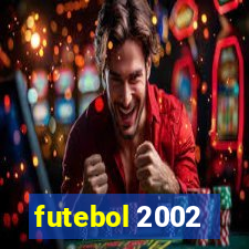 futebol 2002